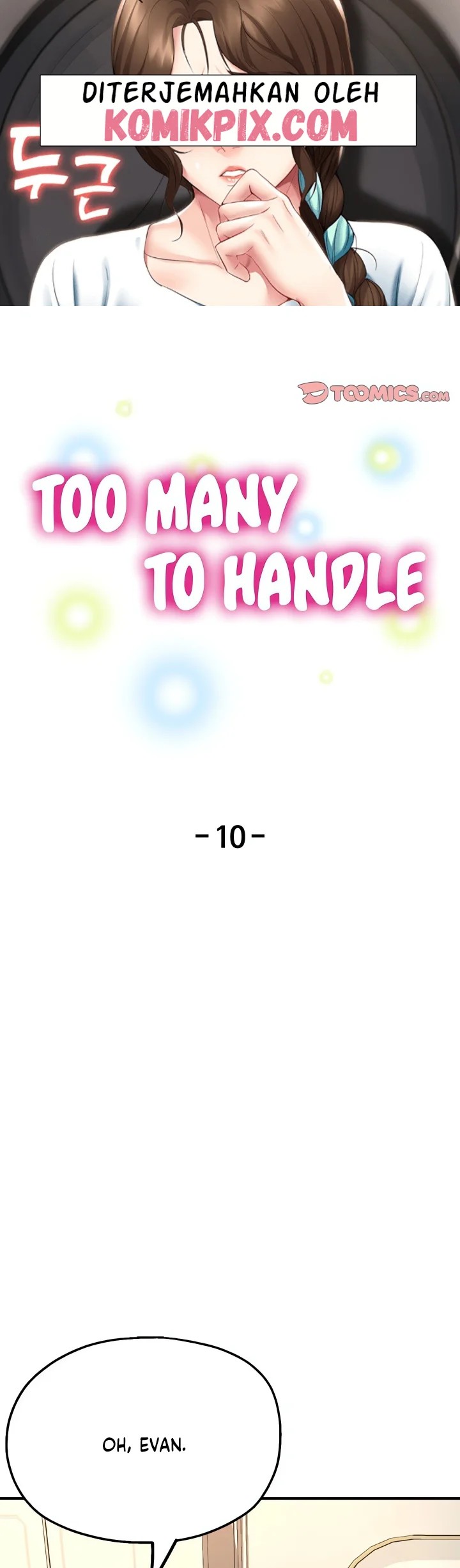 Too Many to Handle - Chapter 10 1 Too Many to Handle - Chapter 10 1