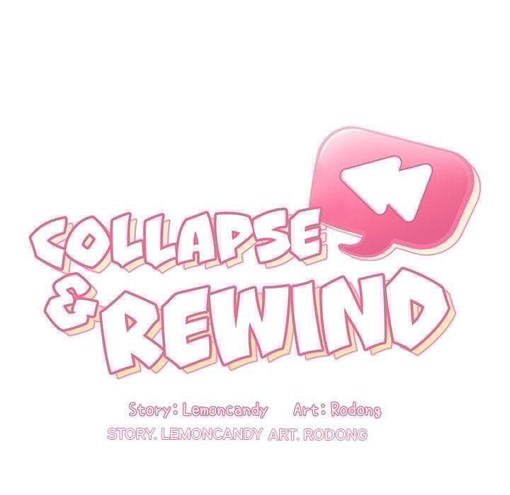 Collapse and Rewind - Chapter 34 7 Collapse and Rewind - Chapter 34 7
