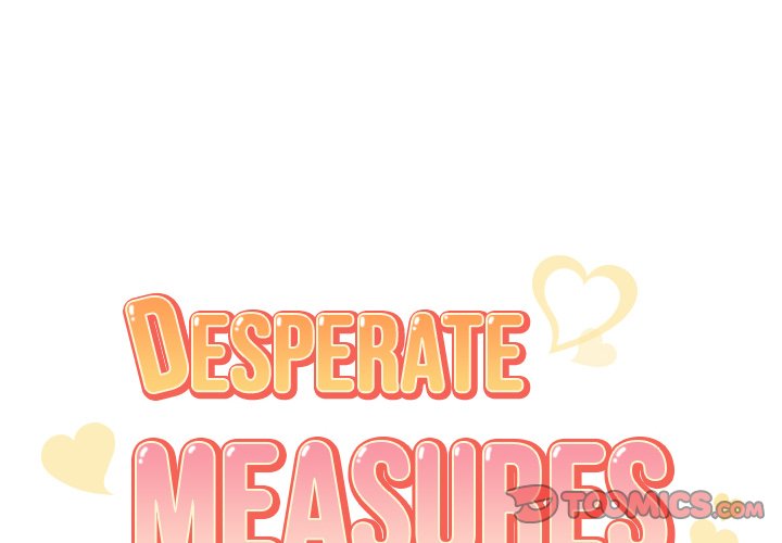 Desperate Measures - Chapter 22 4