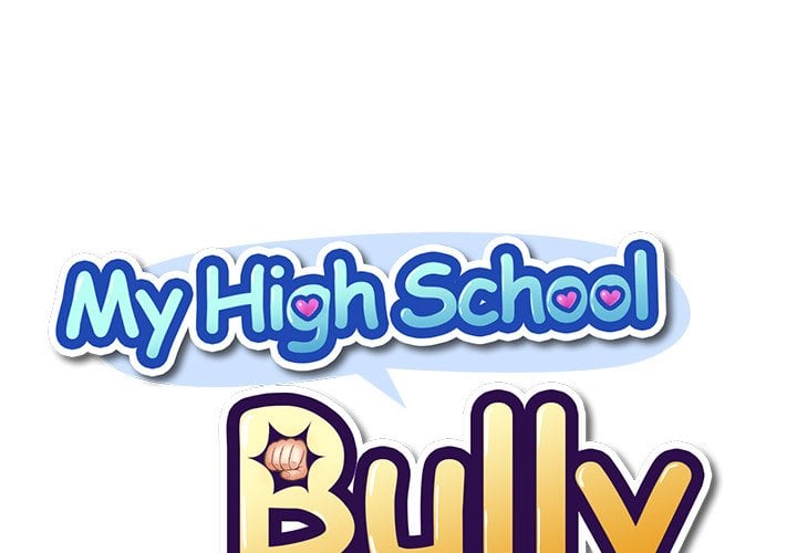 My High School Bully - Chapter 98 3