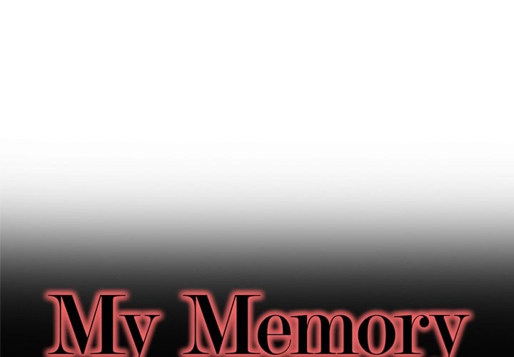 My Memory of You - Chapter 19 3 My Memory of You - Chapter 19 3
