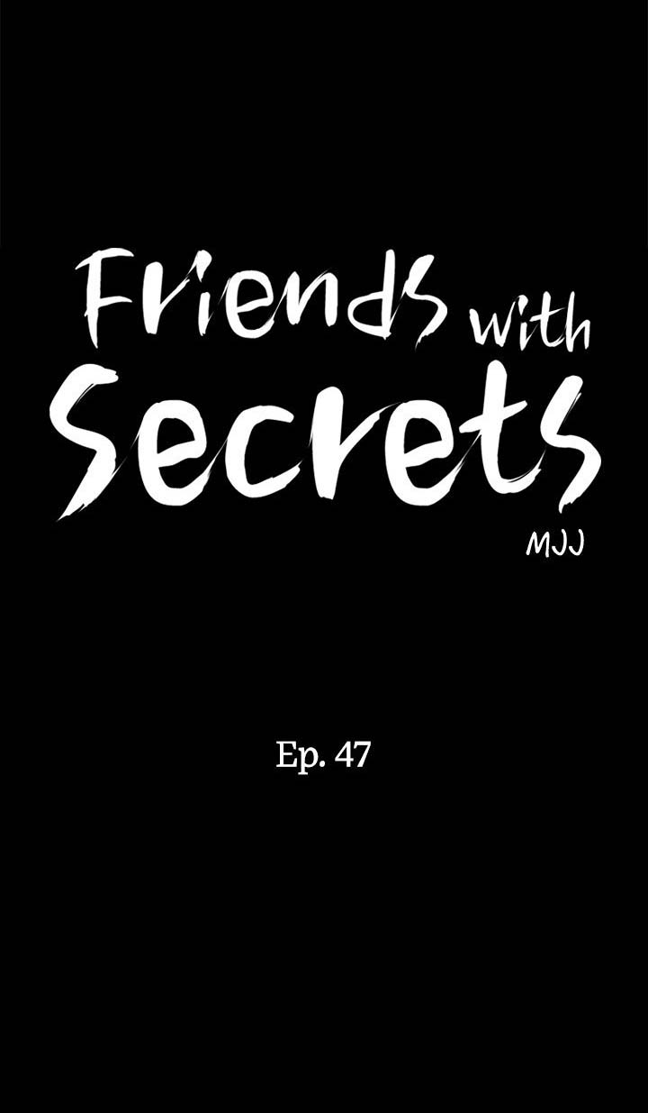 Friends With Secret - Chapter 47 2