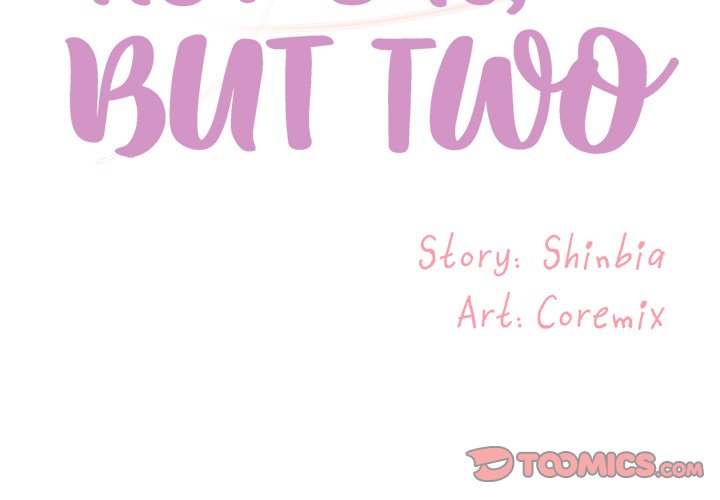 Not One, But Two - Chapter 27 3 Not One, But Two - Chapter 27 3