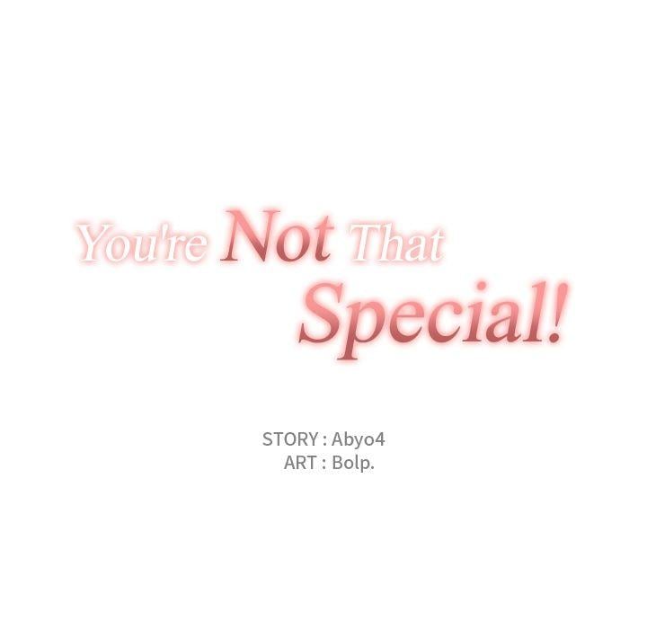 You&#8217;re Not That Special! - Chapter 27 36