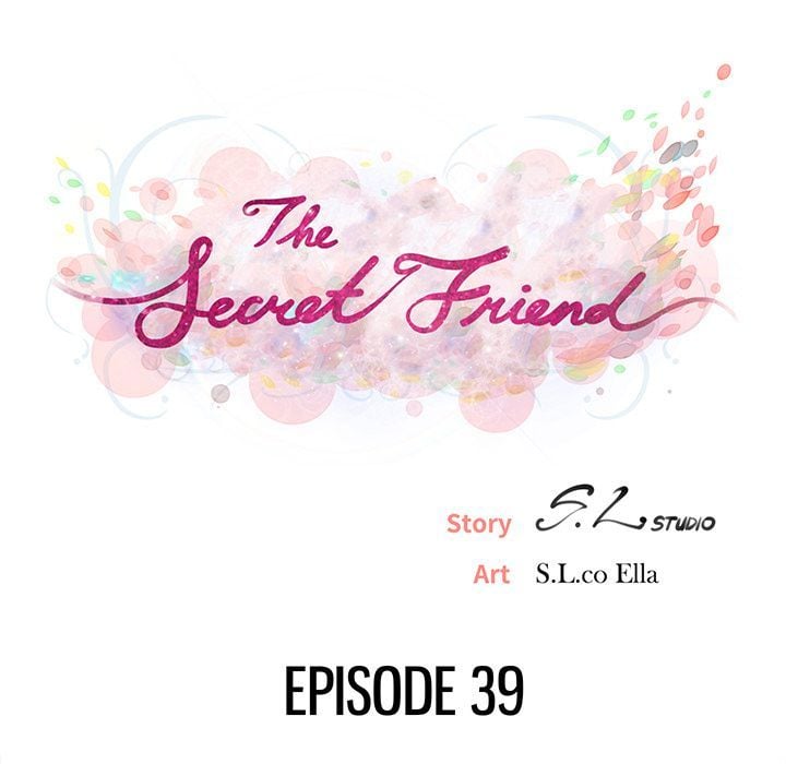 Secret Friend - Chapter 39 24 Secret Friend - Chapter 39 24