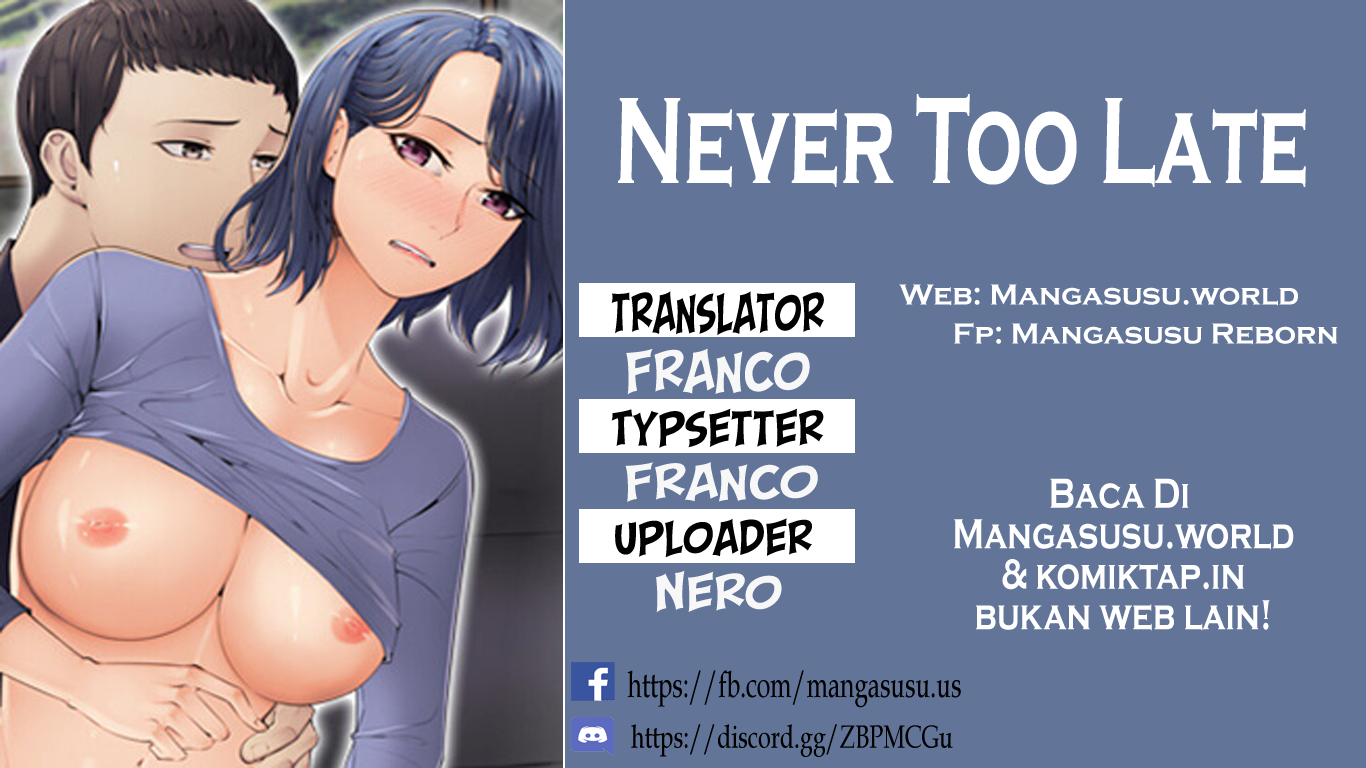 Never Too Late - Chapter 10 1