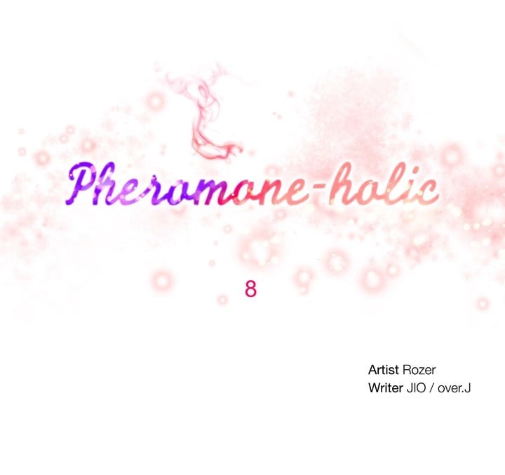 Pheromone-holic - Chapter 8 1