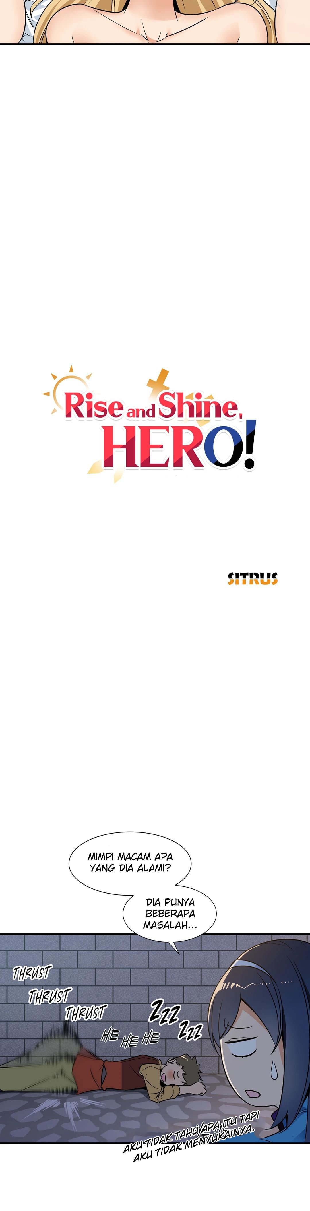 Rise and Shine, Hero! - Chapter 8 8 Rise and Shine, Hero! - Chapter 8 8