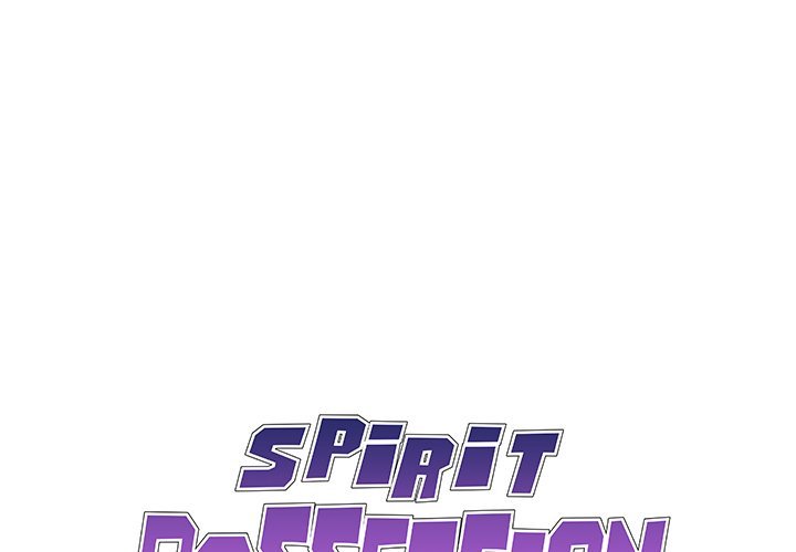 Spirit Possession - Chapter 7 1