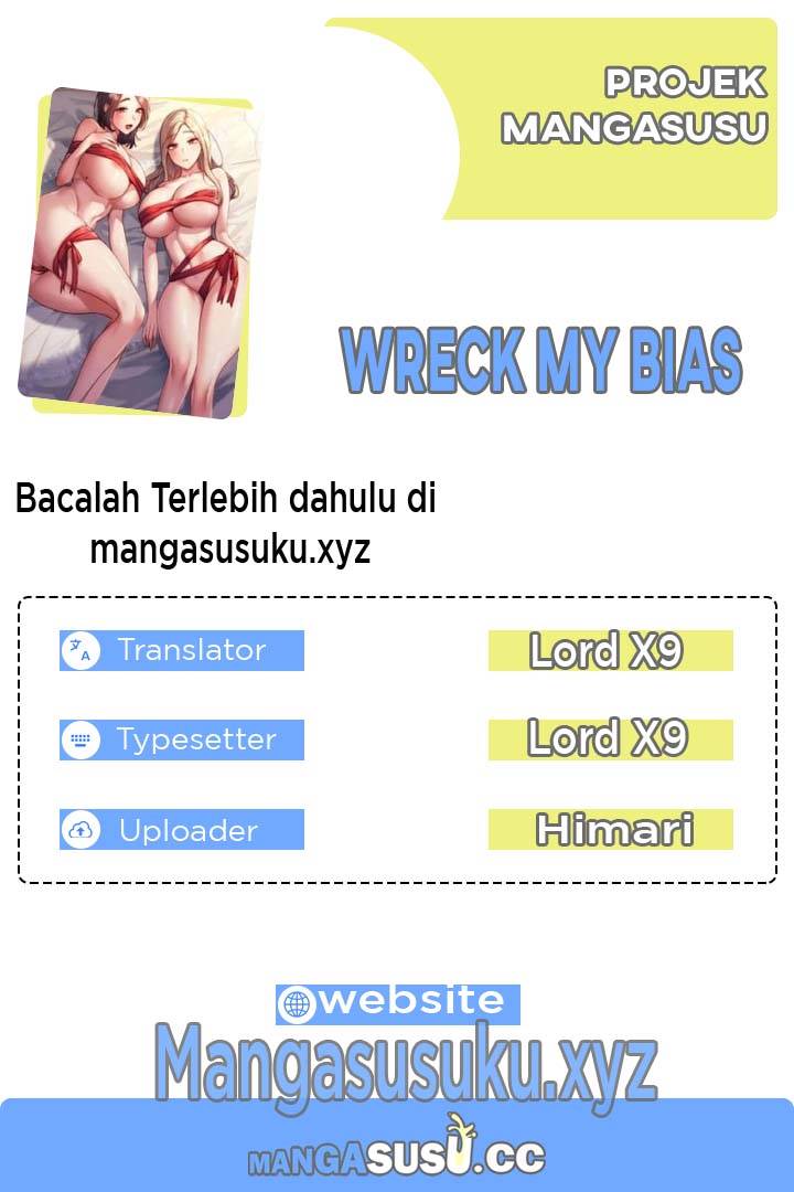 Wreck My Bias - Chapter 2 1