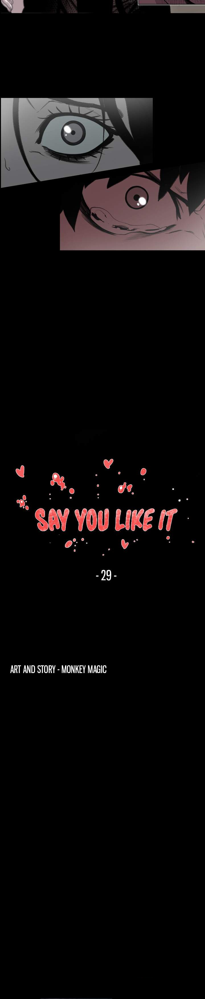 Say You Like it - Chapter 29 6 Say You Like it - Chapter 29 6