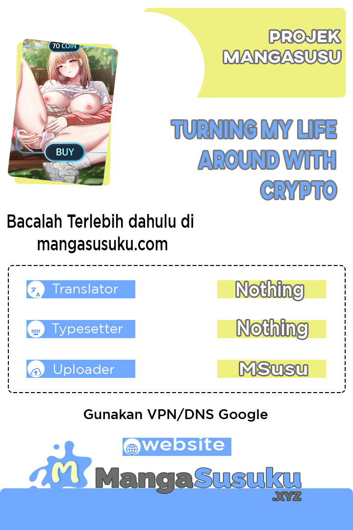 Turning My Life Around With Crypto - Chapter 09 1